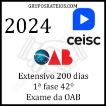 Curso Extensivo 200 dias 1ª fase 42º Exame da OAB 2024 - Ceisc