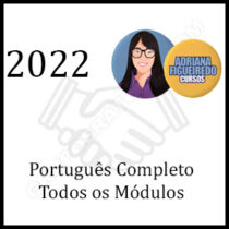 Curso PORTUGUÊS COMPLETO Todos os Módulos Adriana Figueiredo 2022