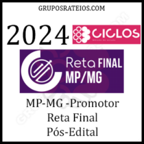 Curso MPMG 2024 – RETA FINAL - Promotor - Ciclos