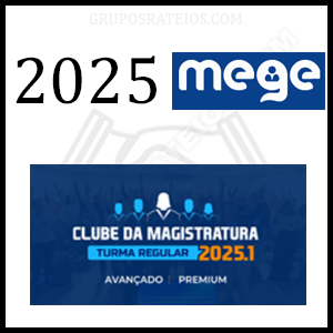 Curso Clube da Magistratura 2025/1 - Rateio Mege