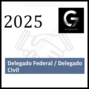 Curso Delegado Civil e Federal 2025/1 - Rateio G7 Jurídico