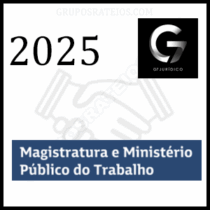 Curso Magistratura e Ministério Público do Trabalho 2025/1 – Rateio G7 Jurídico