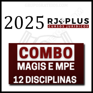 Curso Combo Magistratura e MPE 2025 com 12 disciplinas – Rateio RJ Plus