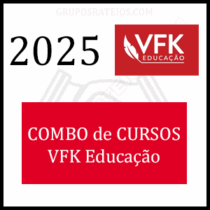 Curso Combo VFK Educação 2025 - Cursos Isolados - Rateio VFK Educação