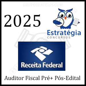 Curso Receita Federal 2025 Pré + Pós-Edital – Auditor Fiscal – Rateio Estratégia