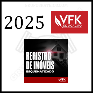 Curso Registro de Imóveis Esquematizado 2025 - Rateio VFK Educação
