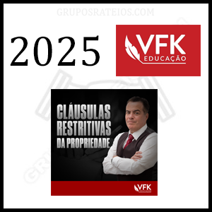 Curso de Cláusulas Restritivas de Propriedade 2025 - VFK Educação