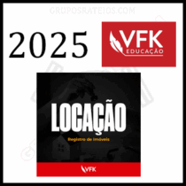 Curso de Locação e Registro de Imóveis 2025 - Rateio VFK Educação