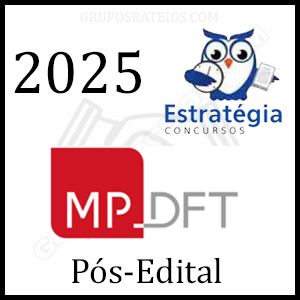 Curso MPDFT 2025 Direto ao Ponto [Promotor de Justiça Pós-Edital] Rateio Estratégia