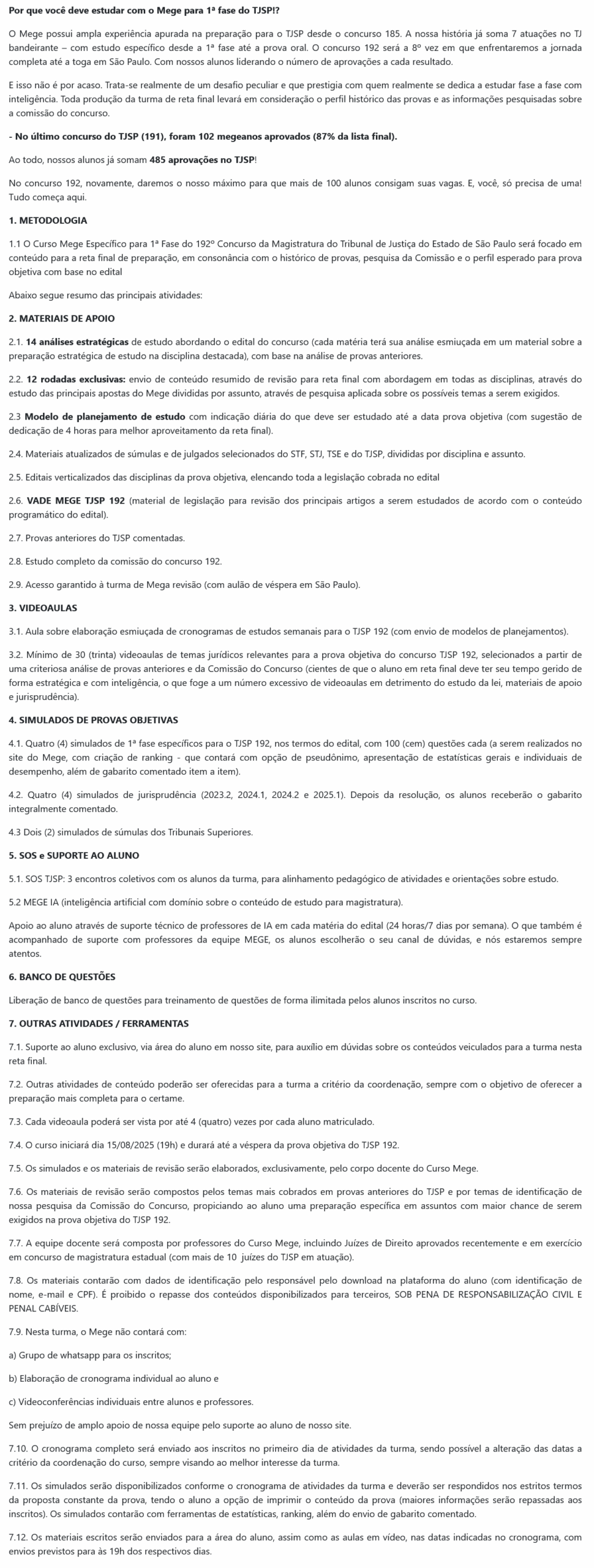 Informações do Curso TJ-SP 192 Pós Edital [2025] Rateio Mege