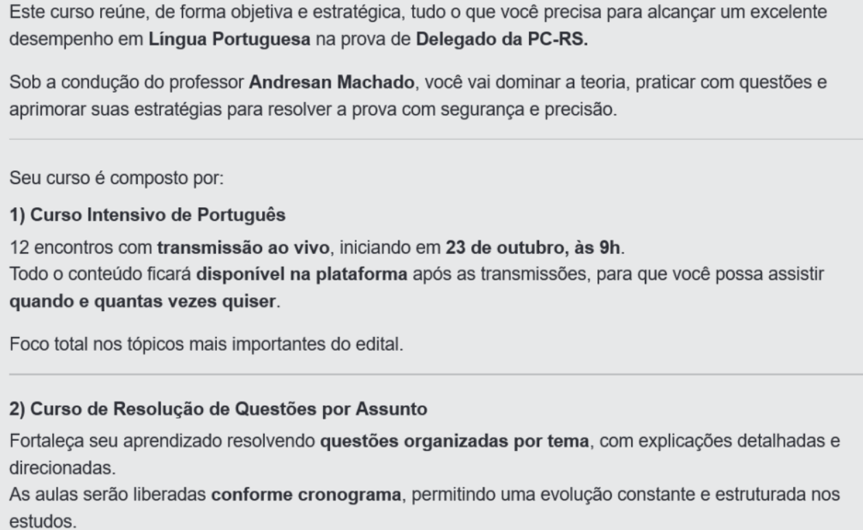 Informações Curso Português para Delegado PC-RS 2025 [Pós-Edital] Rateio Andresan
