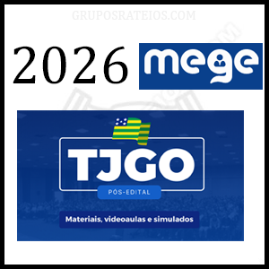 Curso TJGO 2026 [Pós-edital] Rateio Mege