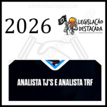 Extensivo Analistas: TJ'S e TRF [2026] Rateio Legislação Destacada