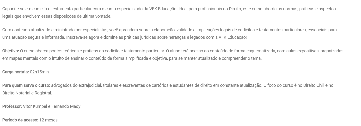 Informações Curso Codicilo e Testamento Particular: Normas e Práticas [2026] Rateio VFK Educação