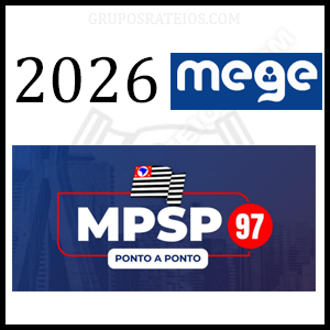MPSP 97 Ponto a Ponto + Pós-Edital [2026] Rateio Mege
