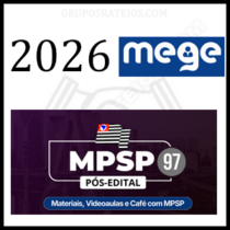MPSP 97 Pós-Edital [2026] Rateio Mege