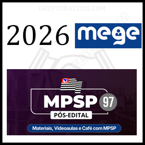 MPSP 97 Pós-Edital [2026] Rateio Mege