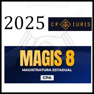 Magis 8 2025 CPA [Magistratura Estadual] Rateio CP Iuris