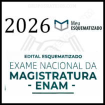 EXAME NACIONAL DA MAGISTRATURA [2026] Rateio Meu Esquematizado