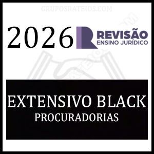 Extensivo Black 2026 [Procuradorias] Rateio Revisão PGE