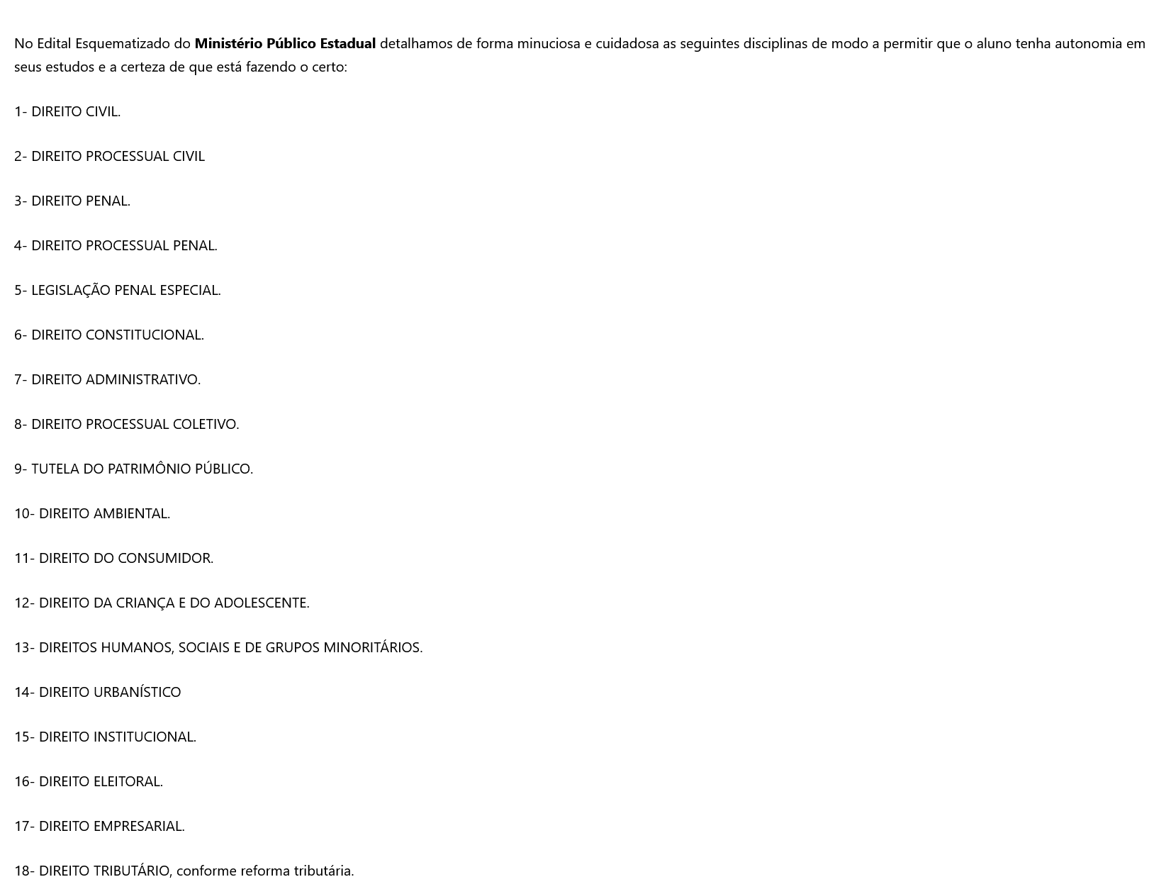Informações MINISTÉRIO PÚBLICO ESTADUAL [2026] Rateio Meu Esquematizado