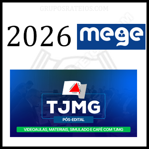 Juiz Substituto TJMG Pós edital [2026] Rateio Mege