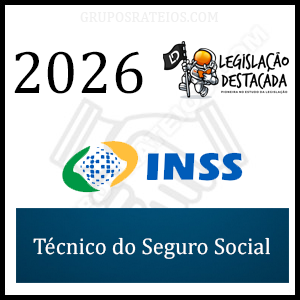 Técnico Seguro Social do INSS Pré-Edital [2026] Rateio Legislação Destacada