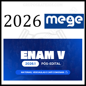 ENAM 2026.1 [Pós-edital] Rateio Mege