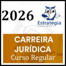 Carreiras Jurídicas 2026 [Curso Regular] Rateio Estratégia Concursos