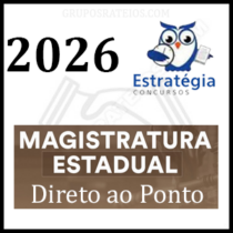 Magistratura Estadual 2026 [Direto ao Ponto] Rateio Estratégia Concursos