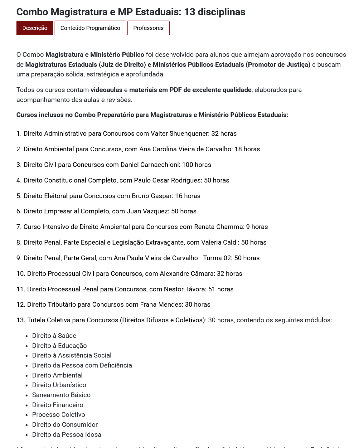 Informações Magistratura e MPE com 13 disciplinas [2026] Rateio RJ Plus