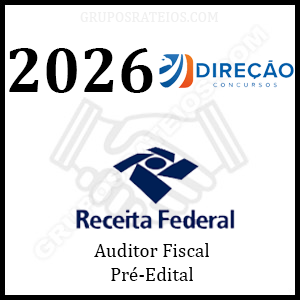 Pacote Completo para Auditor Fiscal da Receita Federal Pré-Edital [2026] Rateio Direção Concursos